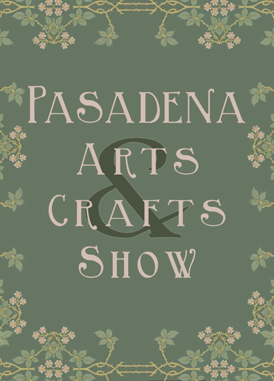 Pasadena Arts & Crafts Show